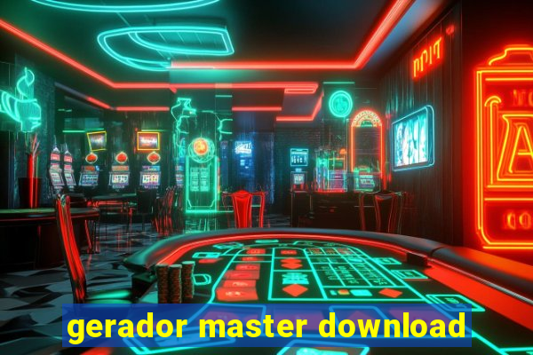 gerador master download